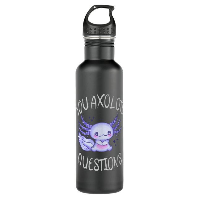 You axolotl questions 710 ml water bottle (Front)
