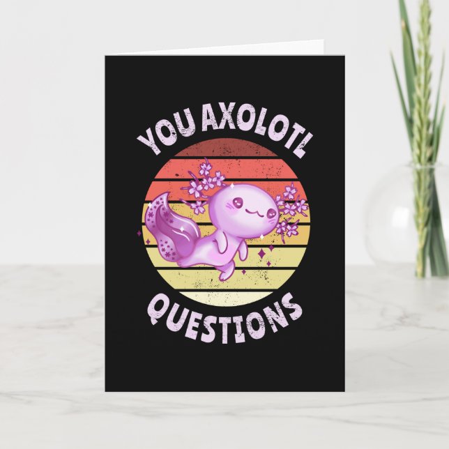 You axolotl questions card (Front)