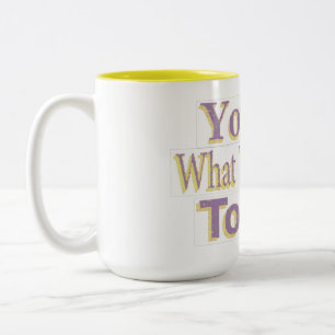 "You Be!" Cute Design. Buy Now Two-Tone Coffee Mug