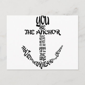 you be the anchor postcard