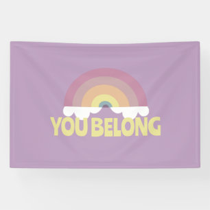 You Belong Rainbow Banner