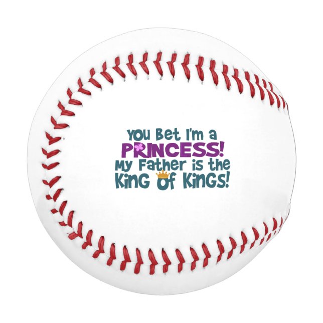 You Bet I'm a Princess Baseball (Front Left)