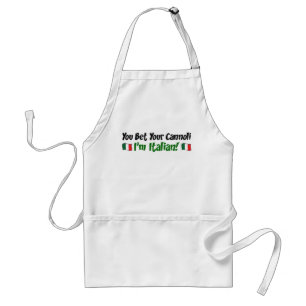 You Bet Your Cannoli I'm Italian Standard Apron