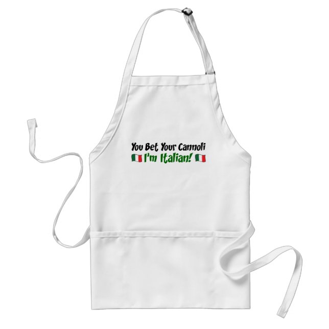 You Bet Your Cannoli I'm Italian Standard Apron (Front)