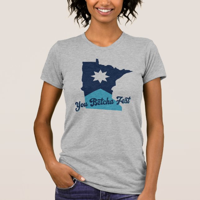 You Betcha Fest 2025 T-Shirt (Front)