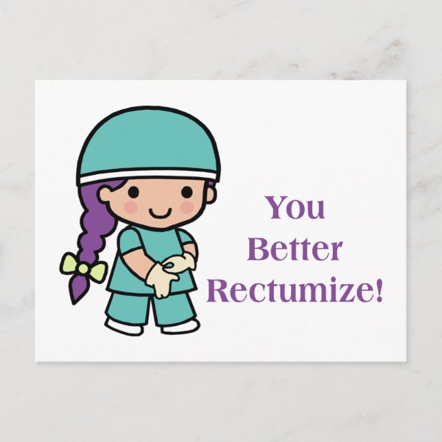 You Better Rectumize Postcard (Front)