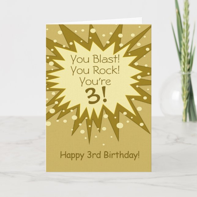 You Blast You Rock 3rd Birthday Greeting Card (Front)