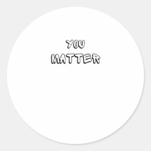 You – Bold Statement Art” Sticker 