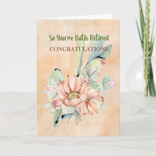 You Both Retired Congratulations Watercolor Cactus Card (Front)