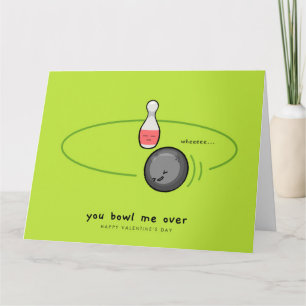 You Bowl Me Over Happy Valentines Day   Love Card