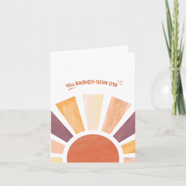 You Brighten Every Day Sun Card (Front)