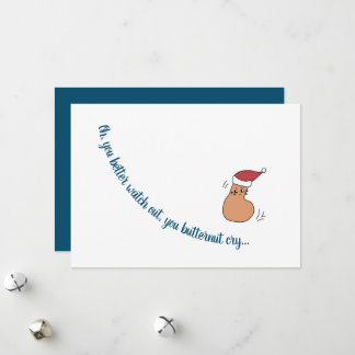 "You Butternut Cry" Personalised Christmas Card
