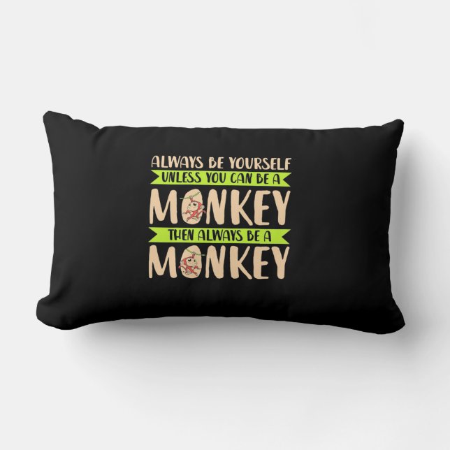 You Can Be A Monkey Lumbar Cushion (Front)