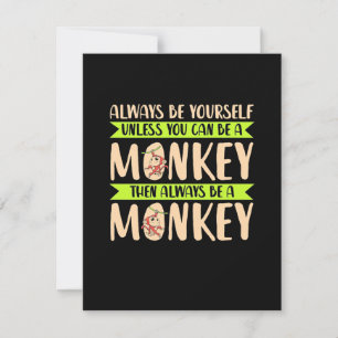 You Can Be A Monkey Thank You Card