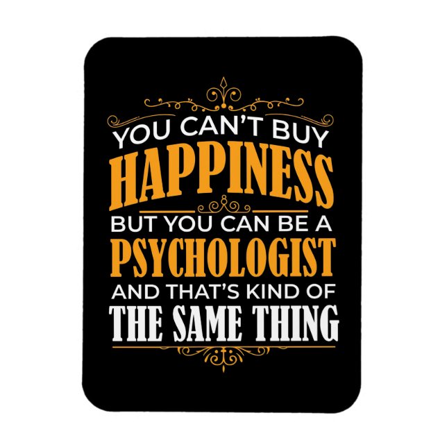 You Can Be A Psychologist Magnet (Vertical)