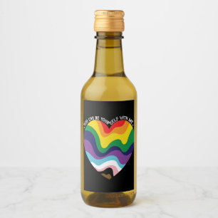 You Can Be Yourself With Me LGBT Transgender Gay  Wine Label