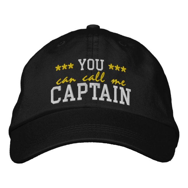 You Can Call Me Captain Embroidered Hat (Front)