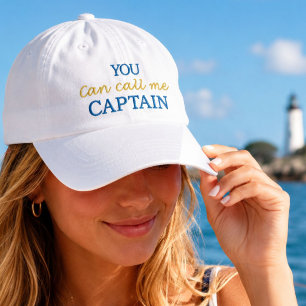 You Can Call Me Captain Embroidered Hat