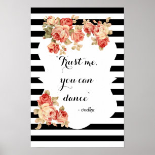 You Can Dance Funny Wedding Sign