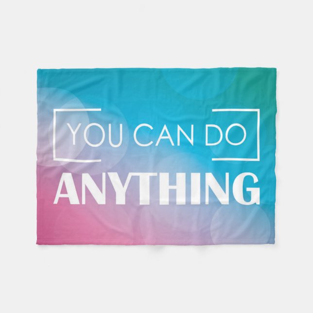 You Can Do Anything Fleece Blanket (Front (Horizontal))