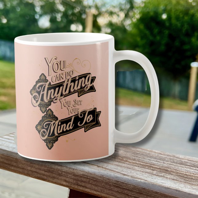 You Can Do Anything Quote Terracotta Pink Coffee Mug (Creator Uploaded)