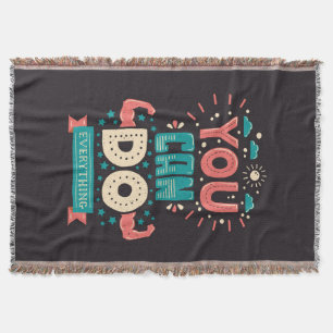 You Can Do Everything Colourful Throw Blanket