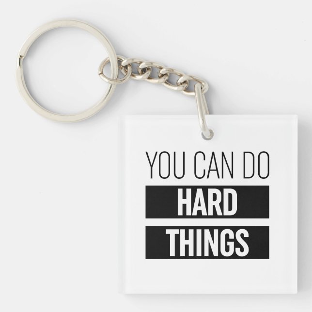 You Can Do Hard Things Key Ring (Front)