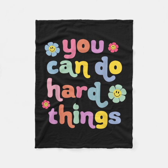 You Can Do Hard Things Teacher Back To School Moti Fleece Blanket (Front)