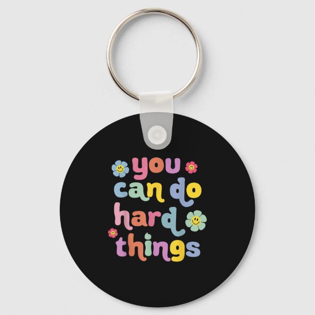 You Can Do Hard Things Teacher Back To School Moti Key Ring (Front)