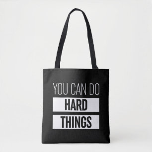You Can Do Hard Things Tote Bag
