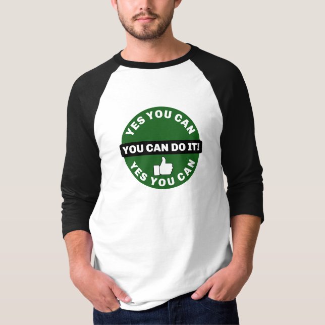 You can do it - 1/4 sleeve T-Shirt (Front)