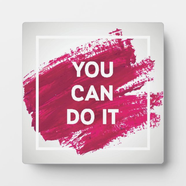 You Can Do It 3 Plaque (Front)