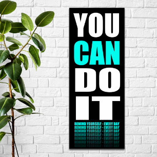 You CAN Do It (aqua) Motivational Poster