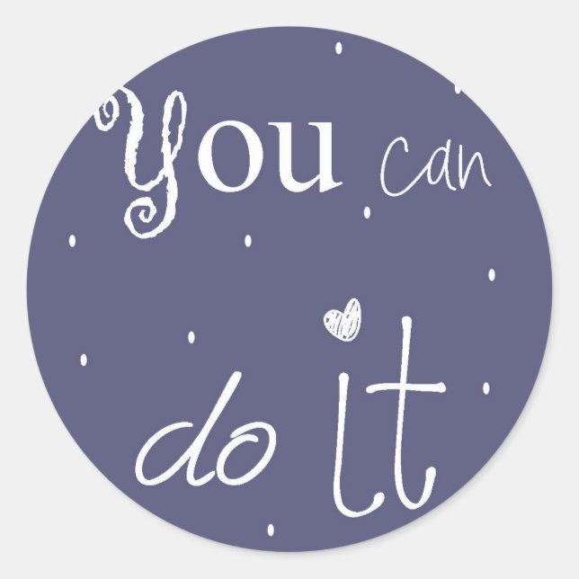 You can do it classic round sticker (Front)