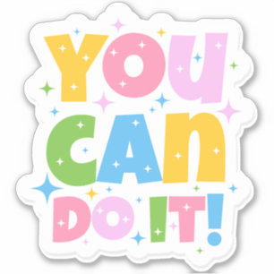 You Can Do It Cute Design