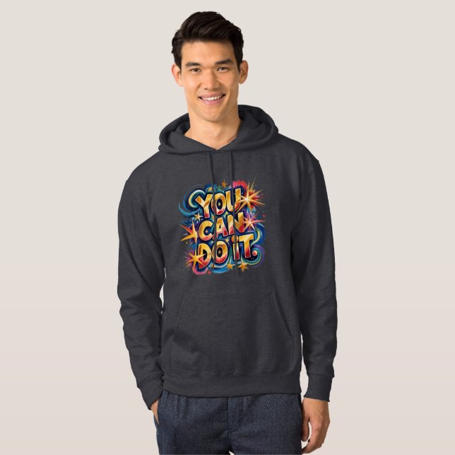 You can do it hoddie hoodie (Front Full)