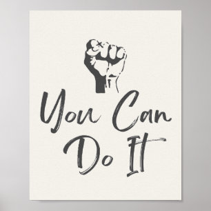 You can do it, motivational quote poster