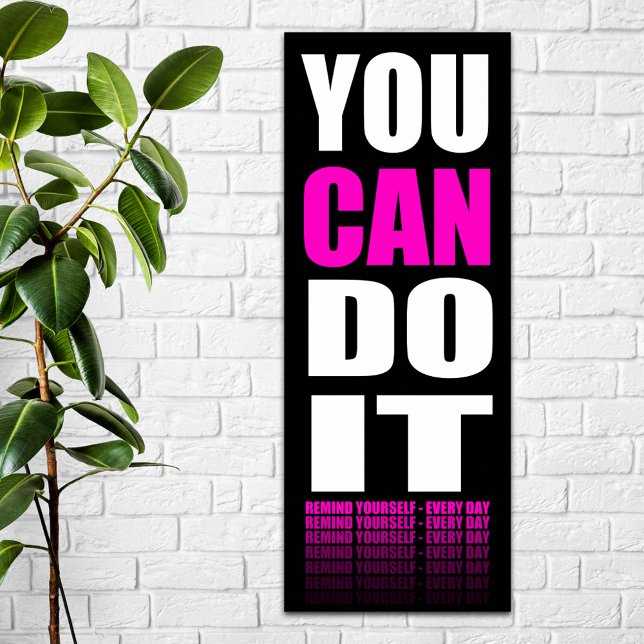 You CAN Do It (pink) Motivational Poster (Creator Uploaded)