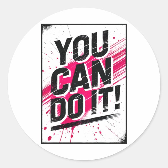 You Can Do It Sticker  (Front)