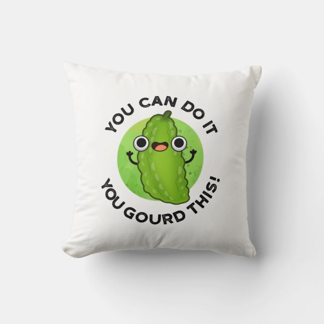You Can Do It You Gourd This Funny Veggie Pun  Cushion (Front)