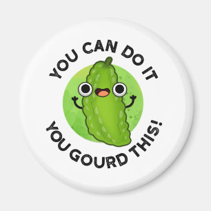 You Can Do It You Gourd This Funny Veggie Pun Magnet