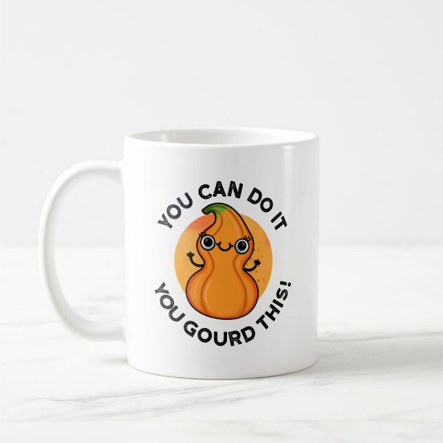 You Can Do It You Gourd This Positive Veggie Pun  Coffee Mug (Left)