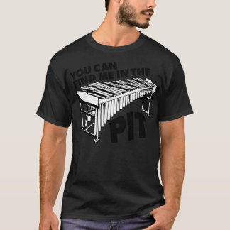 You Can Find Me in the Pit Funny Vibraphone Retro  T-Shirt