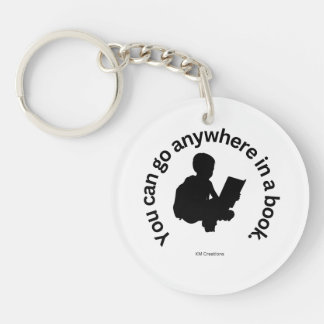 You Can Go Anywhere In A Book Key Ring