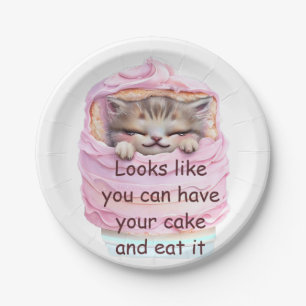 You can Have Cake and Eat it Paper Plate