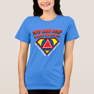 You Can Help When Non One Else Can Womens T-shirt Tri-Blend Shirt
