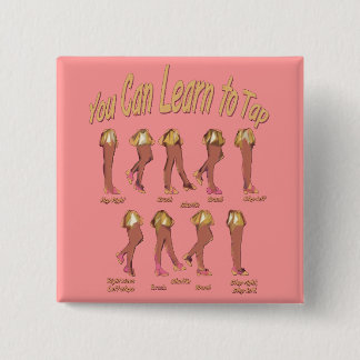You Can Learn to Tap 15 Cm Square Badge