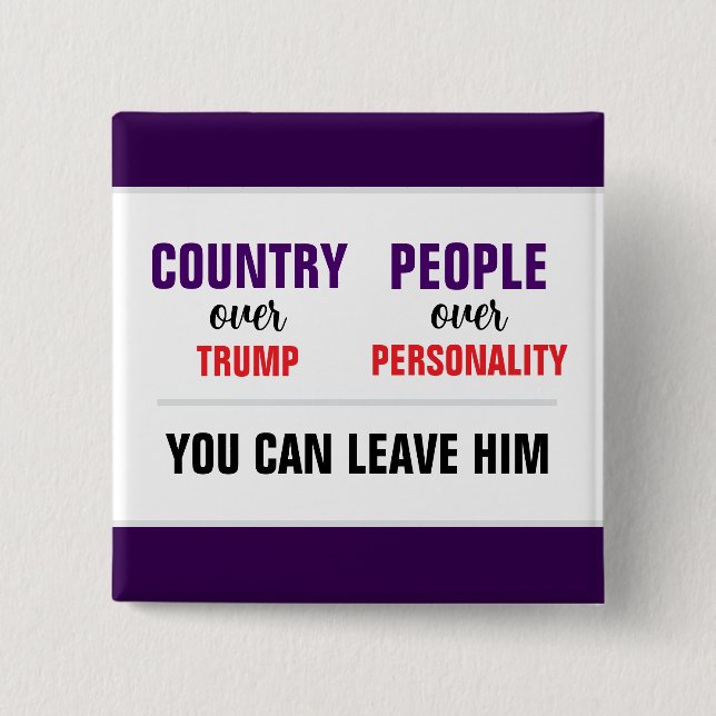 You Can Leave Trump Country over Party 15 Cm Square Badge (Front)