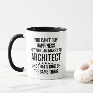 You Can Marry An Architect Funny Mug