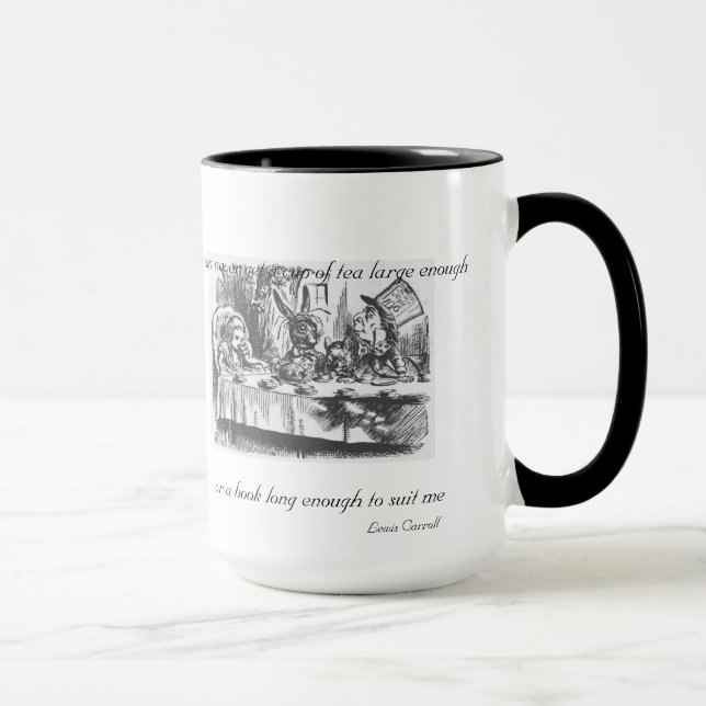 You Can Never Get a Cup of Tea Large Enough Mug (Right)
